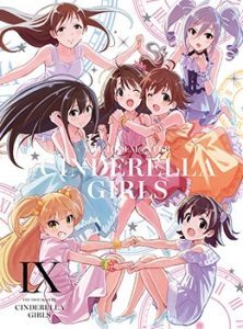 The iDOLM@STER Cinderella Girls: Anytime, Anywhere with Cinderella. [BD]